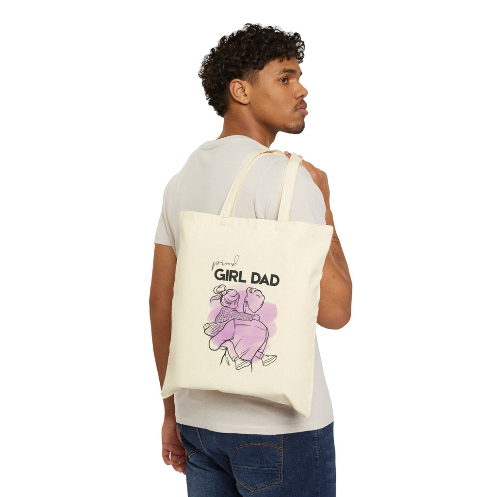 Tote Bag — Proud Girl Dad Canvas Tote (Fathers Day Gift)