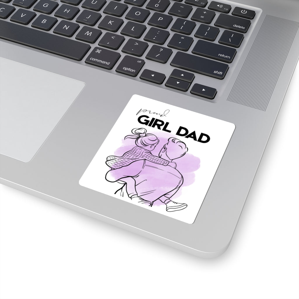 Proud Girl Dad Kiss-Cut Sticker — Father & Daughter Illustration, Laptop Decal, FatherGift for Dads