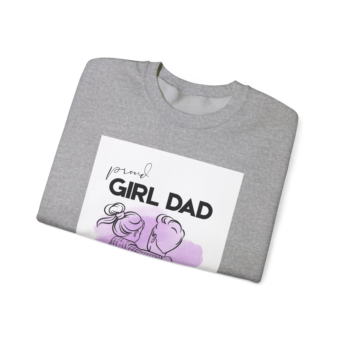 Proud Girl Dad Crewneck Sweatshirt