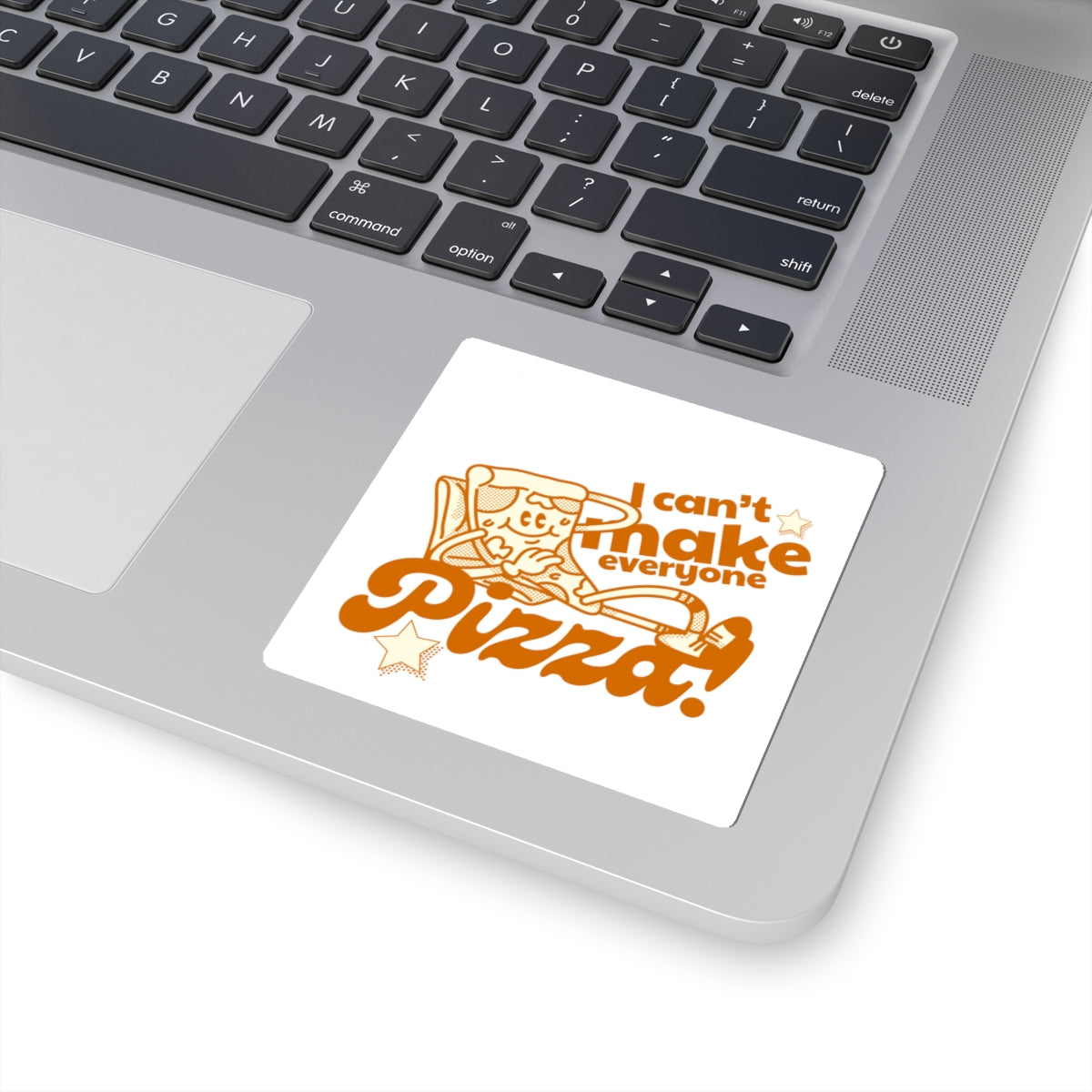 'I Can't Make Everyone Pizza' Kiss-Cut Sticker — Funny Retro Pizza Quote