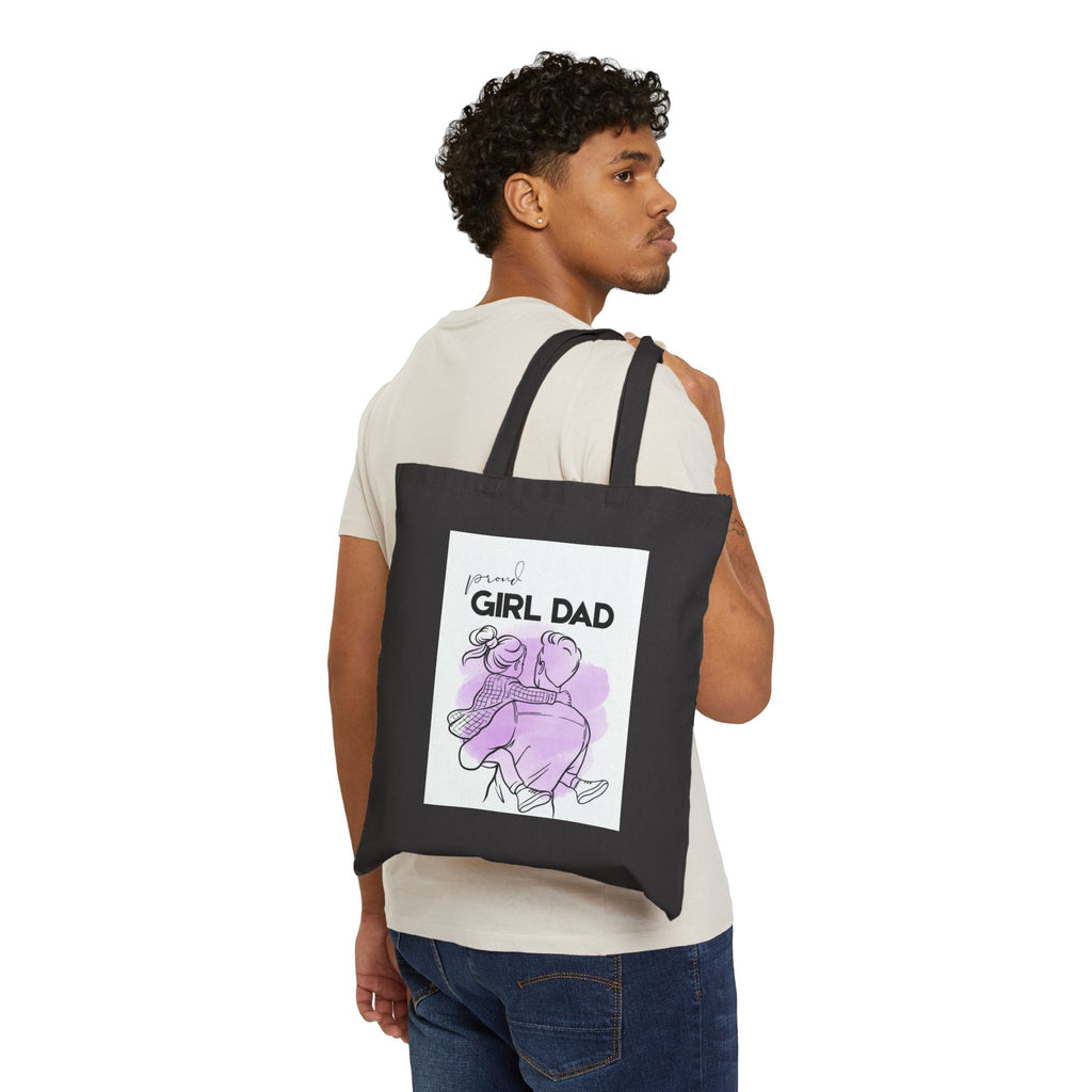 Tote Bag — Proud Girl Dad Canvas Tote (Fathers Day Gift)